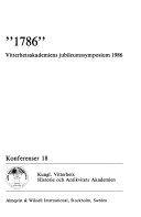 1786 : Vitterhetsakademiens jubileumssymposium 1986; Stig Strömholm, Sten Carlsson, Carl Fehrman, Örjan Lindberger, Inge Jonsson, Per Wästberg; 1988