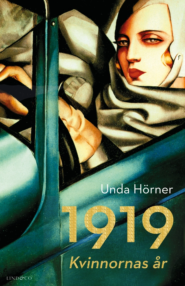 1919 : kvinnornas år; Unda Hörner; 2019