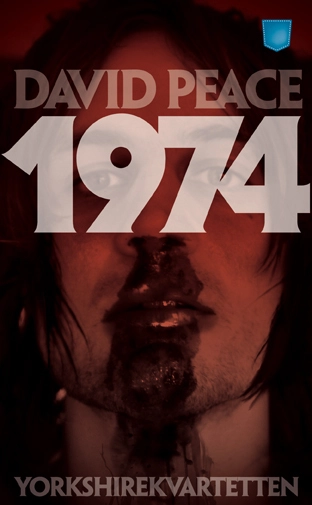 1974 : (första boken i Yorkshire-kvartetten); David Peace; 2013