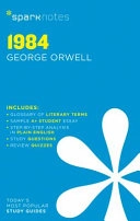 1984 SparkNotes Literature Guide; George Orwell, Sparknotes; 2014