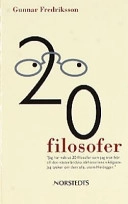 20 filosofer; redaktör Gunnar Fredriksson; 2000