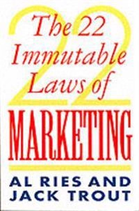 22 immutable laws of marketing; Jack Trout; 1994