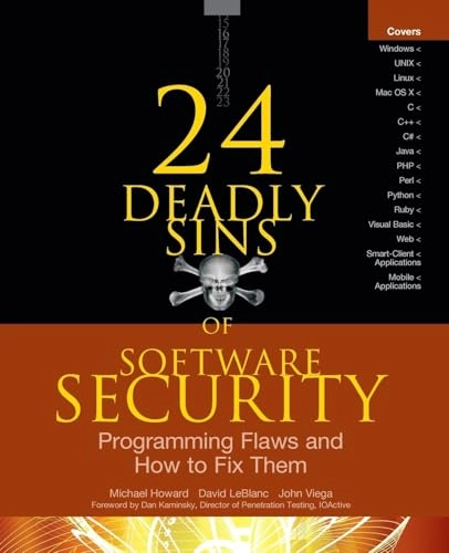 24 deadly sins of software security : programming flaws and how to fix them; John Viega; 2009