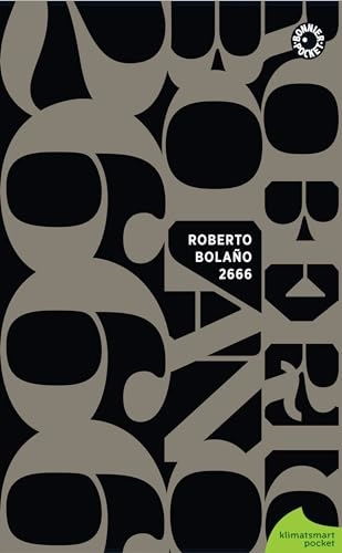 2666; Roberto Bolaño; 2011