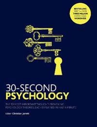 30-Second Psychology; Christian Jarrett, Christian Jarrett; 2017