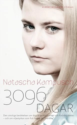 3096 dagar; Natascha Kampusch; 2011
