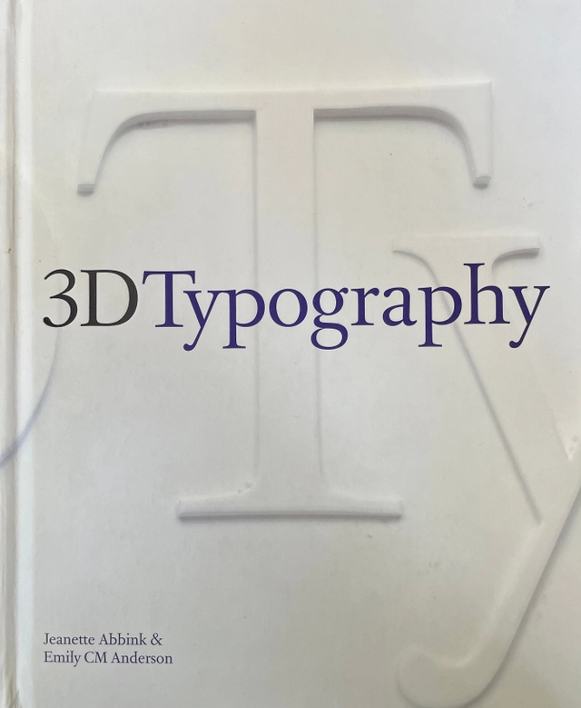 3D typography; Jeanette Abbink; 2010