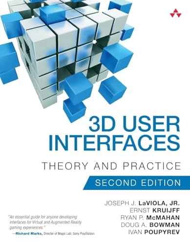 3D user interfaces : theory and practice; Joseph J. LaViola; 2017