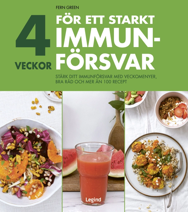 4 veckor för ett starkt immunförsvar; Fern Green; 2021