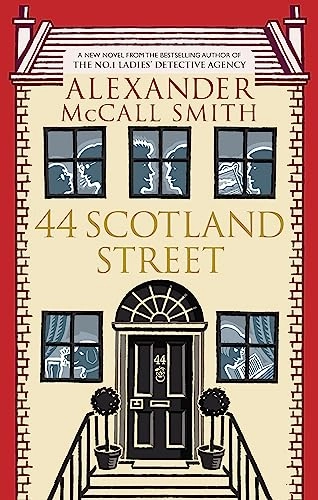 44 Scotland Street; Alexander McCall Smith; 2005