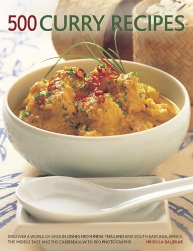 500 Curry Recipes; Mridula Baljekar; 2013