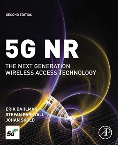 5G NR : the next generation wireless access technology; Erik Dahlman; 2021
