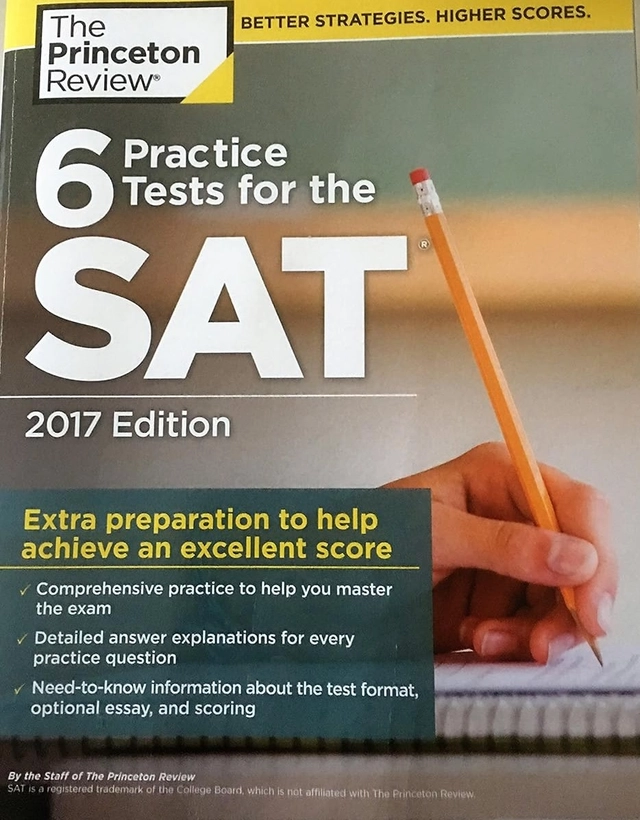 6 Practice Tests for the SAT; The Princeton Review; 2016