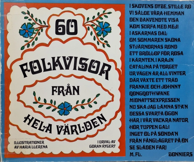 60 folkvisor från hela världen; Göran Rygert, Maria Llerena; 1977
