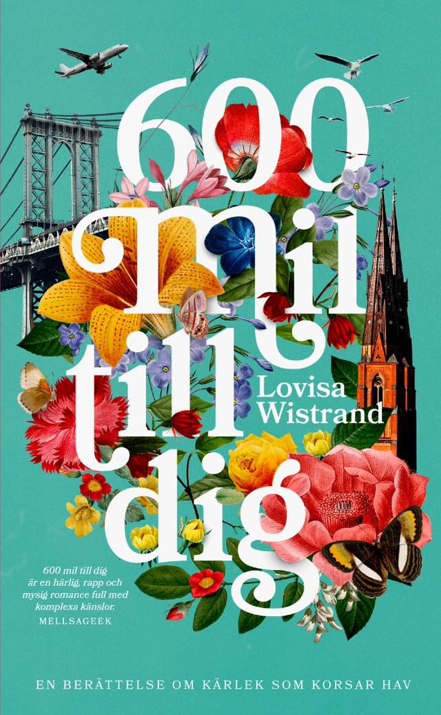 600 mil till dig; Lovisa Wistrand; 2021