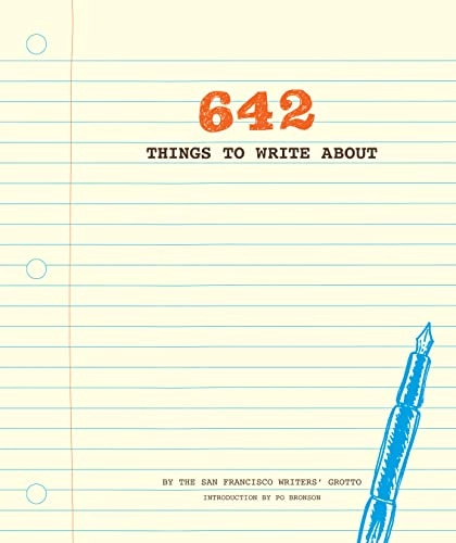642 Things to Write About; San Francisco Writers' Grotto; 2012