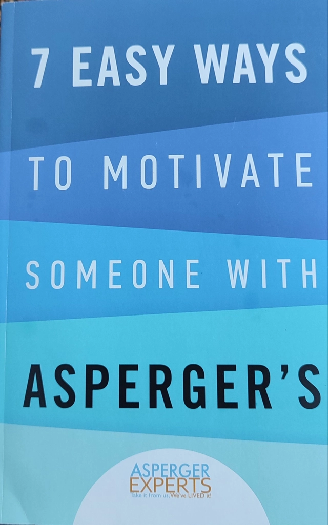 7 Easy ways to motivate someone with Asperger's ; Travis; 2018