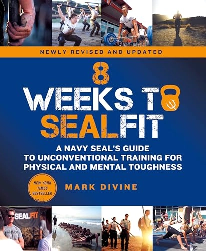 8 Weeks to SEALFIT; Mark Divine; 2020