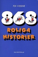 868 roliga historier; Per Hessne; 2001