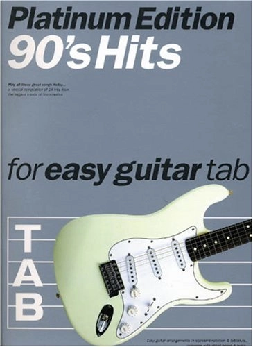 90s Hits for Easy Guitar Tab; Music Sales Corporation; 1998