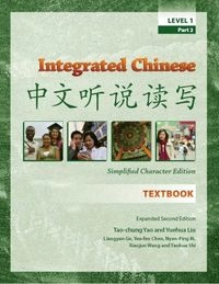 中文聽說讀寫: Textbook, Del 2C&T Asian languages seriesCheng & Tsui Chinese language seriesIntegrated Chinese, Daozhong YaoIntegrated Chinese: Simplified Character Edition. Level 1, Daozhong Yao; Tao-chung Yao; 2006