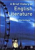 A brief history of English literature; John Peck, Martin Coyle; 2002