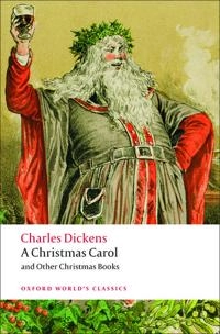A Christmas carol and other Christmas books; Charles Dickens; 2006