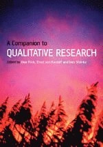 A companion to qualitative research; Uwe Flick, Ernst von Kardorff, Ines Steinke, Bryan Jenner; 2004