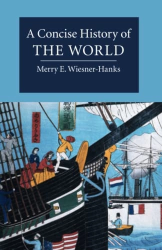 A concise history of the world; Merry E. Wiesner; 2015