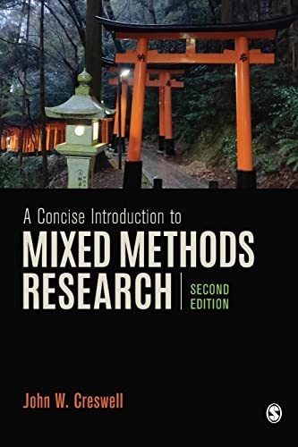 A concise introduction to mixed methods research; John W. Creswell; 2022
