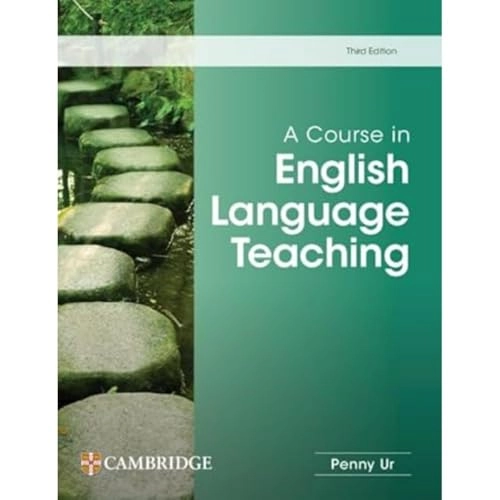 A course in English language teaching; Penny Ur; 2024