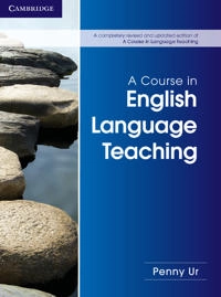 A course in English language teaching; Penny Ur; 2012