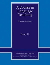 A course in language teaching : practice and theory; Penny Ur; 1996