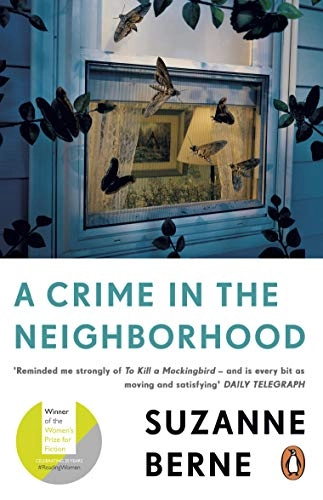 A crime in the neighborhood : a novel; Suzanne Berne; 1998