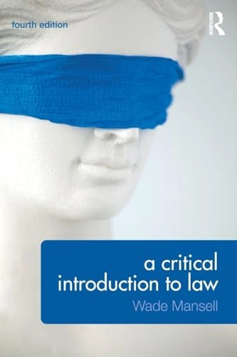 A critical introduction to law; Wade Mansell; 2015