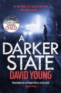 A Darker State; David Young; 2018