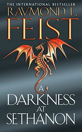 A Darkness at Sethanon; Raymond E. Feist; 2006