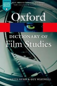 A dictionary of film studies; Annette Kuhn; 2012