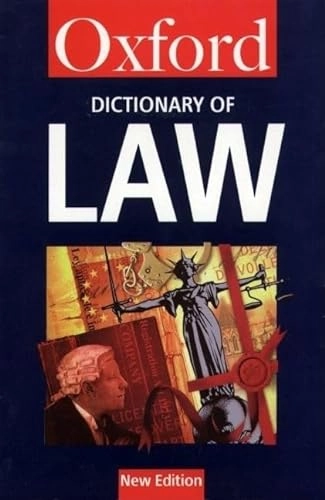 A dictionary of law; Elizabeth A. Martin; 1997
