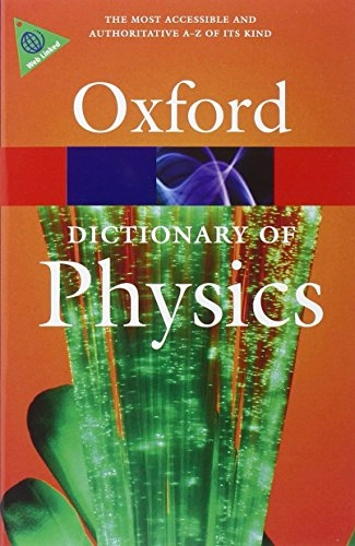 A dictionary of physics; -; 2009