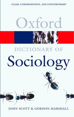 A dictionary of sociology; Gordon Marshall, John Scott; 2005