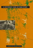 A different kind of war story; Carolyn Nordstrom; 1997