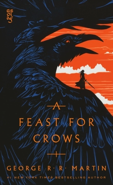 A Feast for Crows; George R. R. Martin; 2006