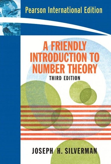 A friendly introduction to number theory; Joseph H. Silverman; 2006