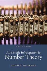 A friendly introduction to number theory; Joseph H. Silverman; 2013