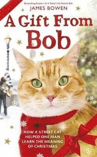 A Gift from Bob; Bowen James; 2014