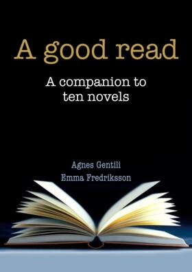 A good read; Agnes Gentili Cronholm, Emma Fredriksson; 2011