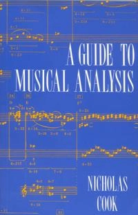 A guide to musical analysis; Nicholas Cook; 1994