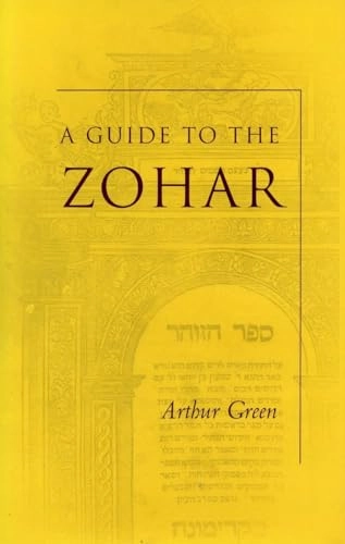 A guide to the Zohar; Arthur Green; 2004