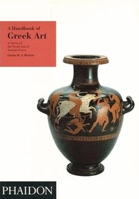 A handbook of Greek art; Gisela M. A. Richter; 1987